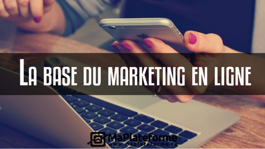 La base du Marketing en ligne